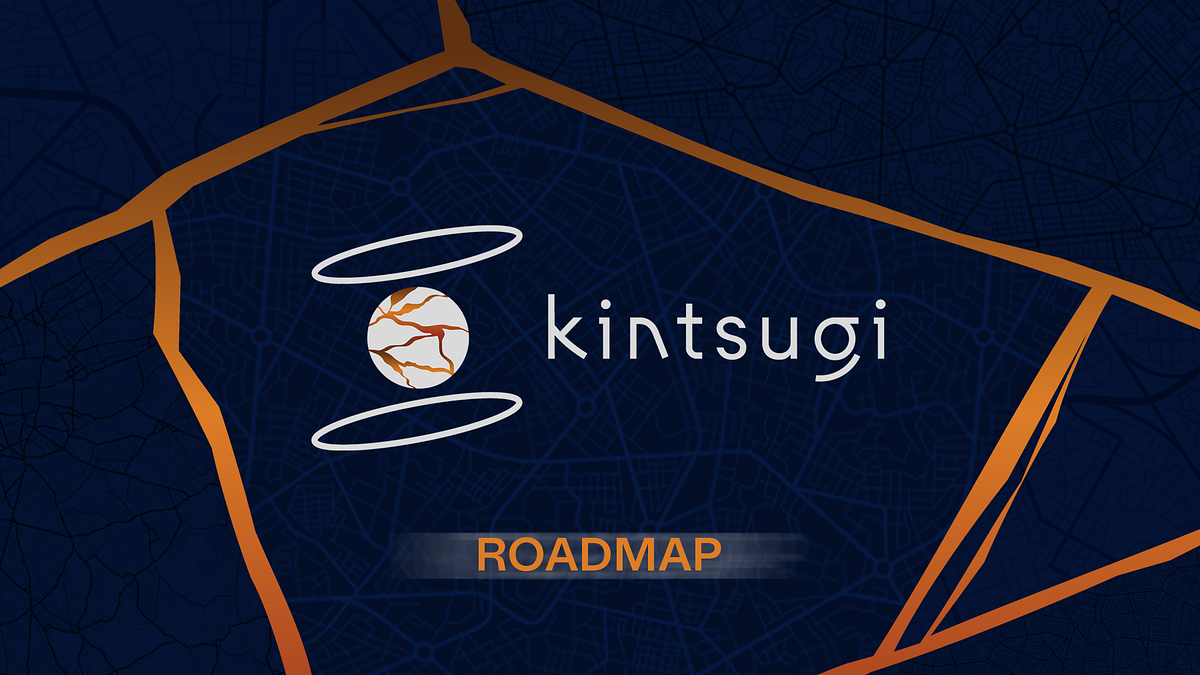 Kintsugi Launch Roadmap: The Path to Bitcoin on Kusama