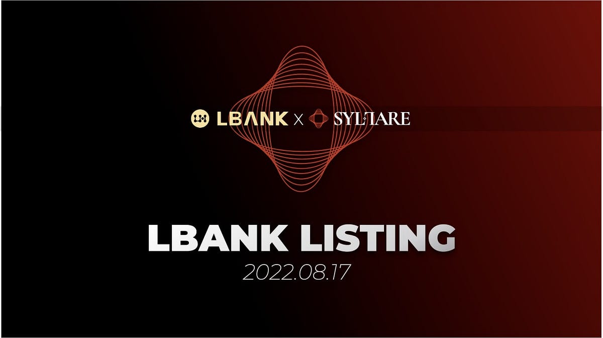 SYL Token, SYLTARE TCG’s Ethereum-Based mostly Token, to be Listed on LBank on August seventeenth | by The Capital | The Capital | Aug, 2022 SYL Token, SYLTARE TCG’s Ethereum-Based mostly Token, to be Listed on LBank on August seventeenth | by The Capital | The Capital | Aug, 2022