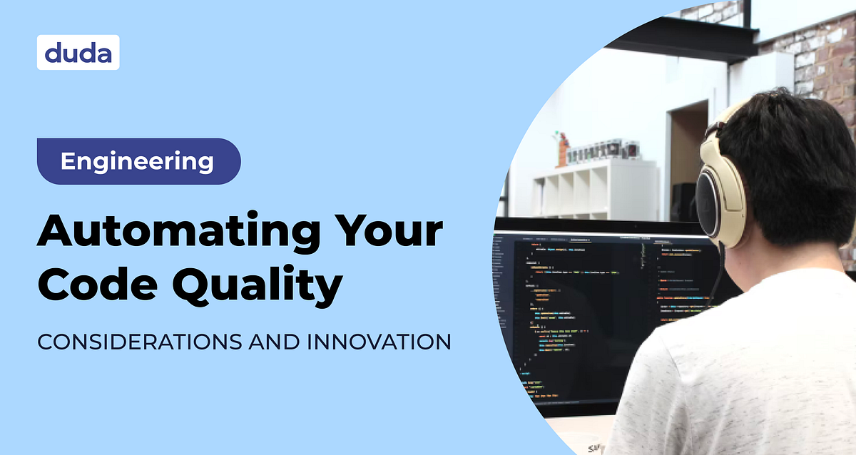 Automating Your Code Quality | Duda