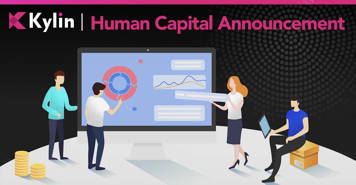 Kylin Human Capital Announcement!