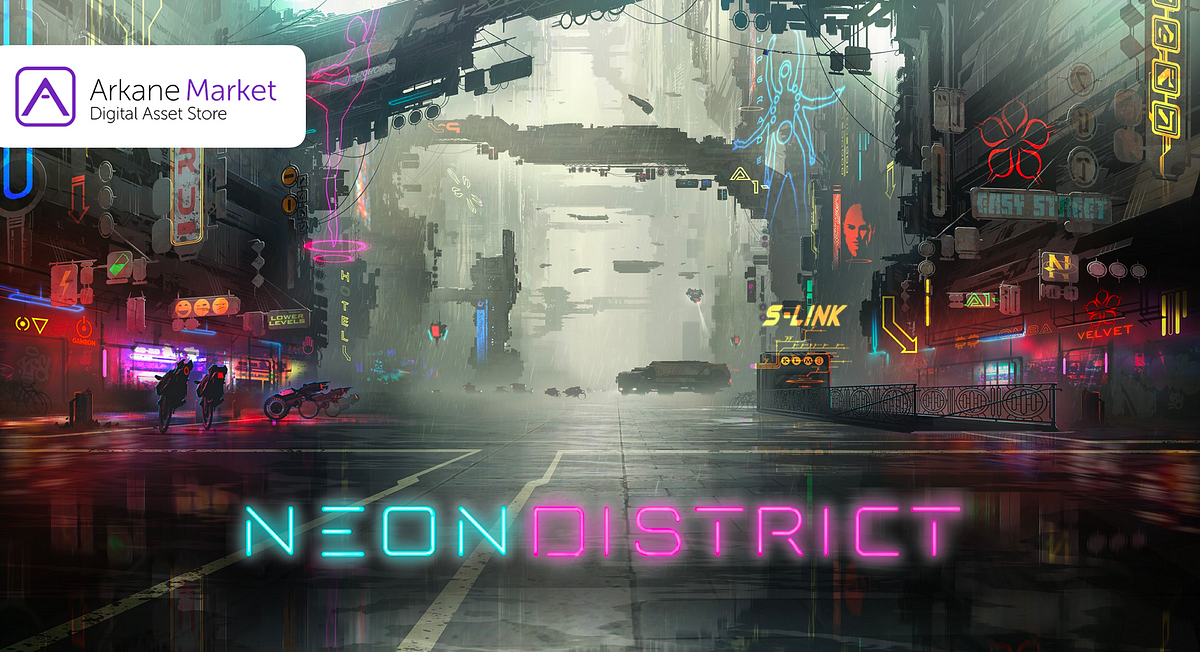 Neon District NFT trading now available on the Arkane Market. | by Yan  Ketelers | Venly