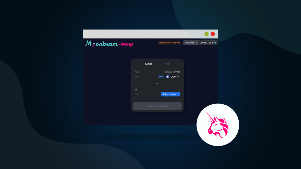 Deploying an Example Application (Uniswap) to Moonbeam