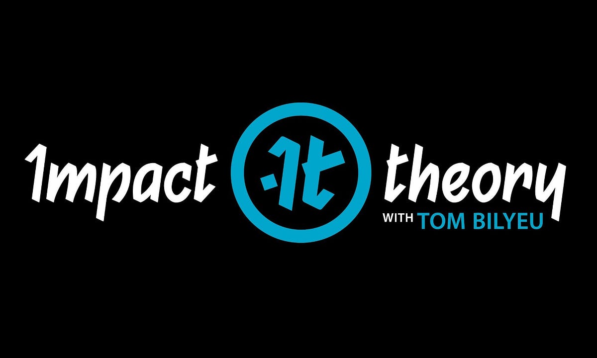 Impact Theory. I recently discovered Impact Theory and… by David