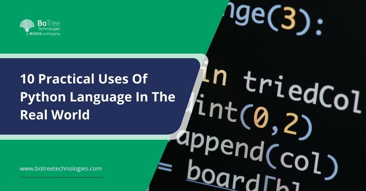 10 Practical Uses Of Python Language In The Real World | CodeX