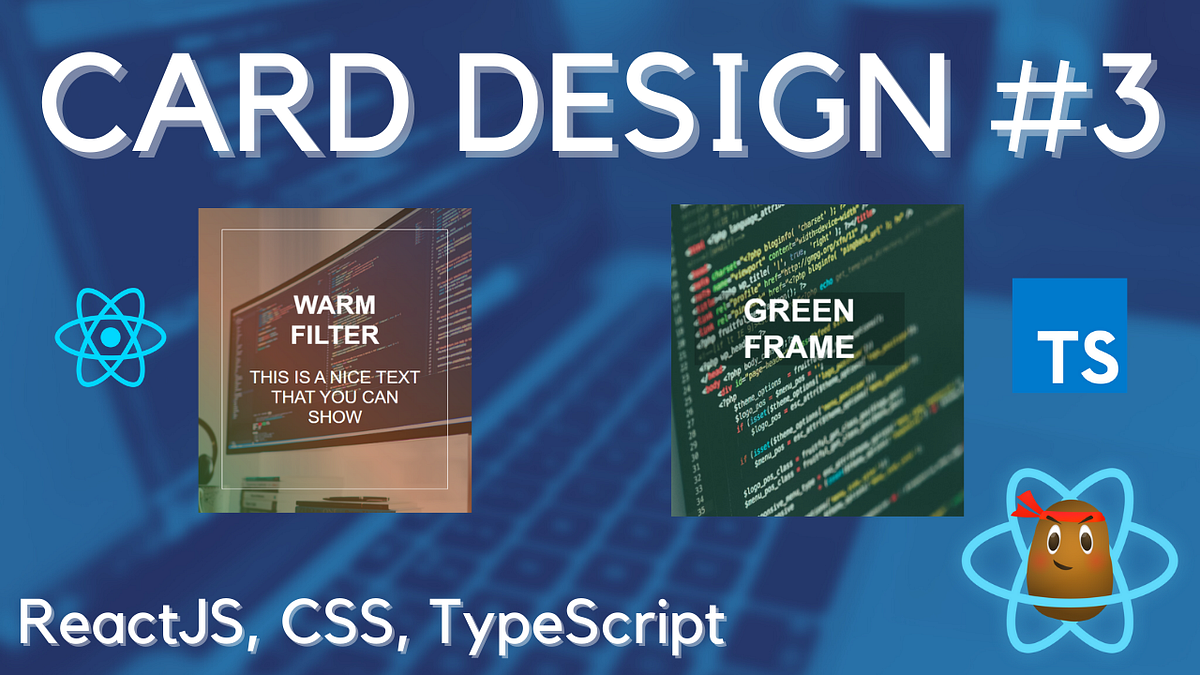 Basic ReactJS Card Component With CSS — 3 More Card Examples