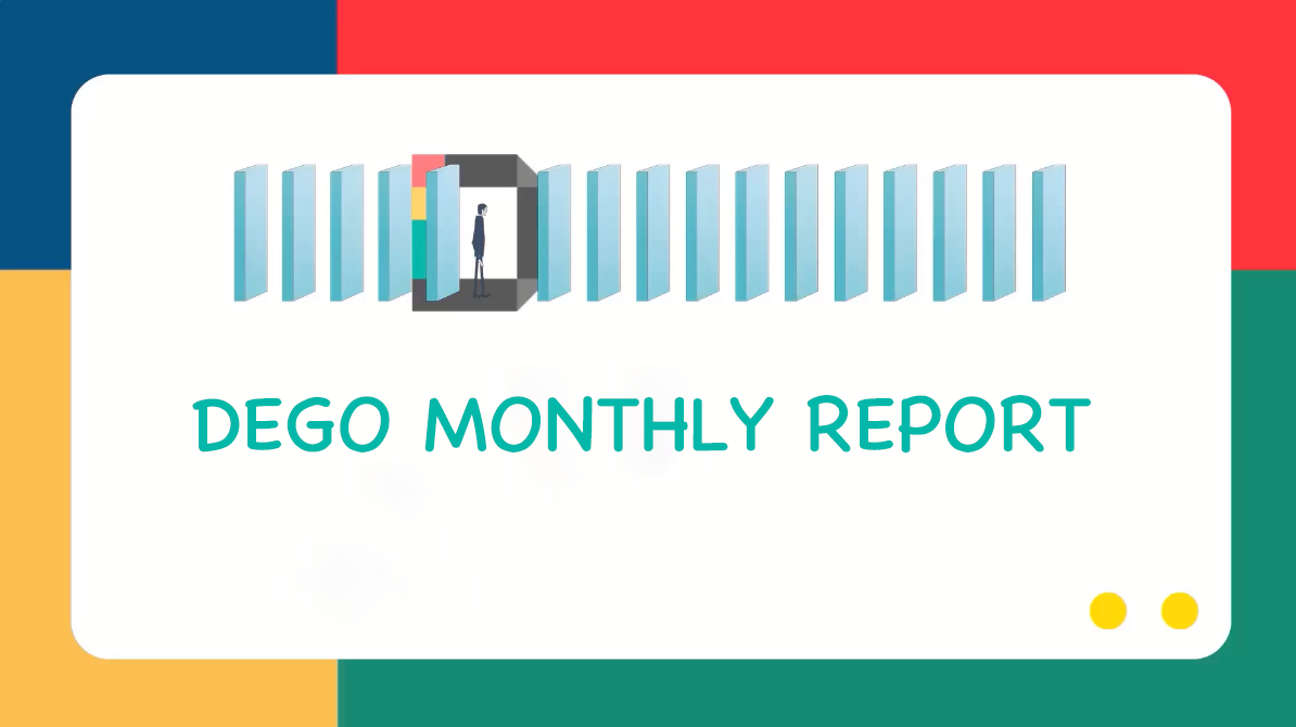 DEGO Monthly Report (April 1st to April 30th)