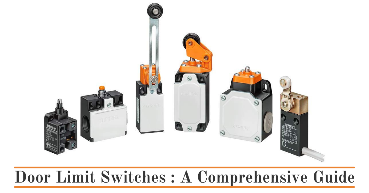 Door Limit Switches A Comprehensive Guide Medium