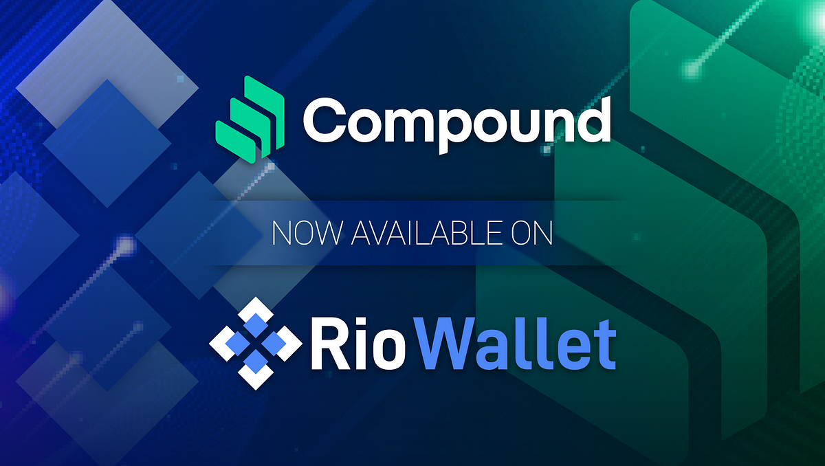 RioWallet integrates the Compound Protocol