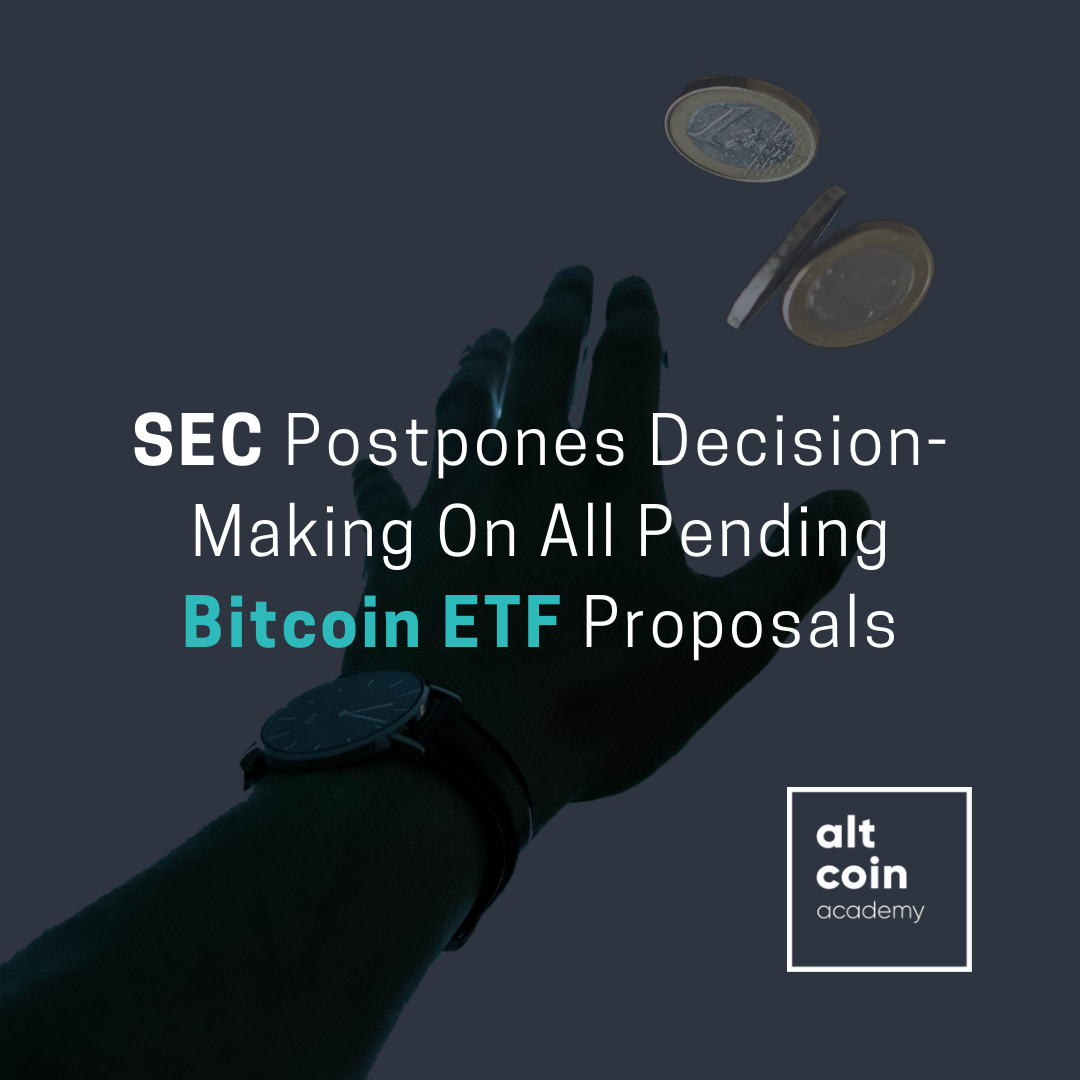 Sec Postpones Decision Making On All Pending Bitcoin Etf Proposals - 