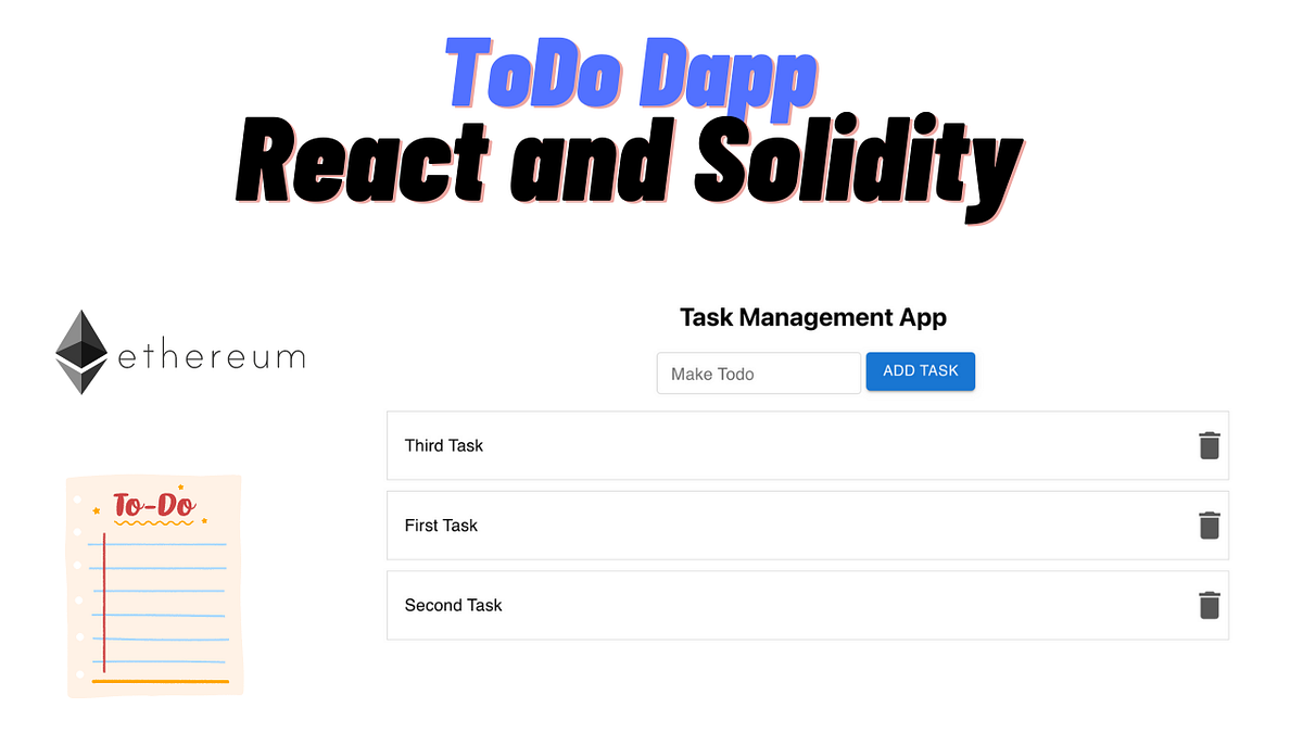Build ToDo Application in React and Solidity | by Kavit (zenwraight ...