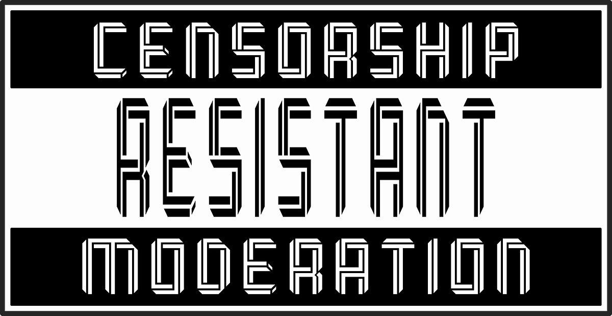 Censorship Resistant Moderation. The Decentralized Moderation Paradox