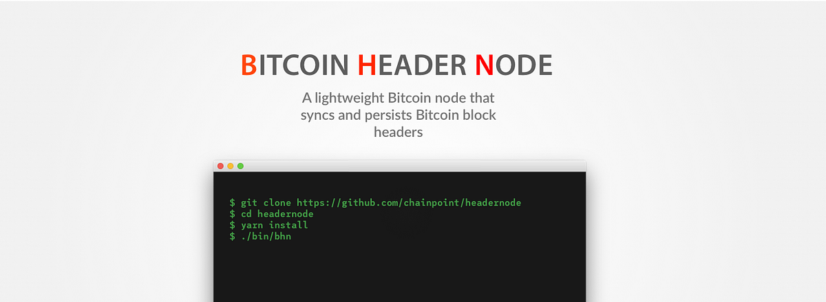 Bitcoin Header Node Bitcoin Header Node Bhn Is A By Tierion Tierion Medium