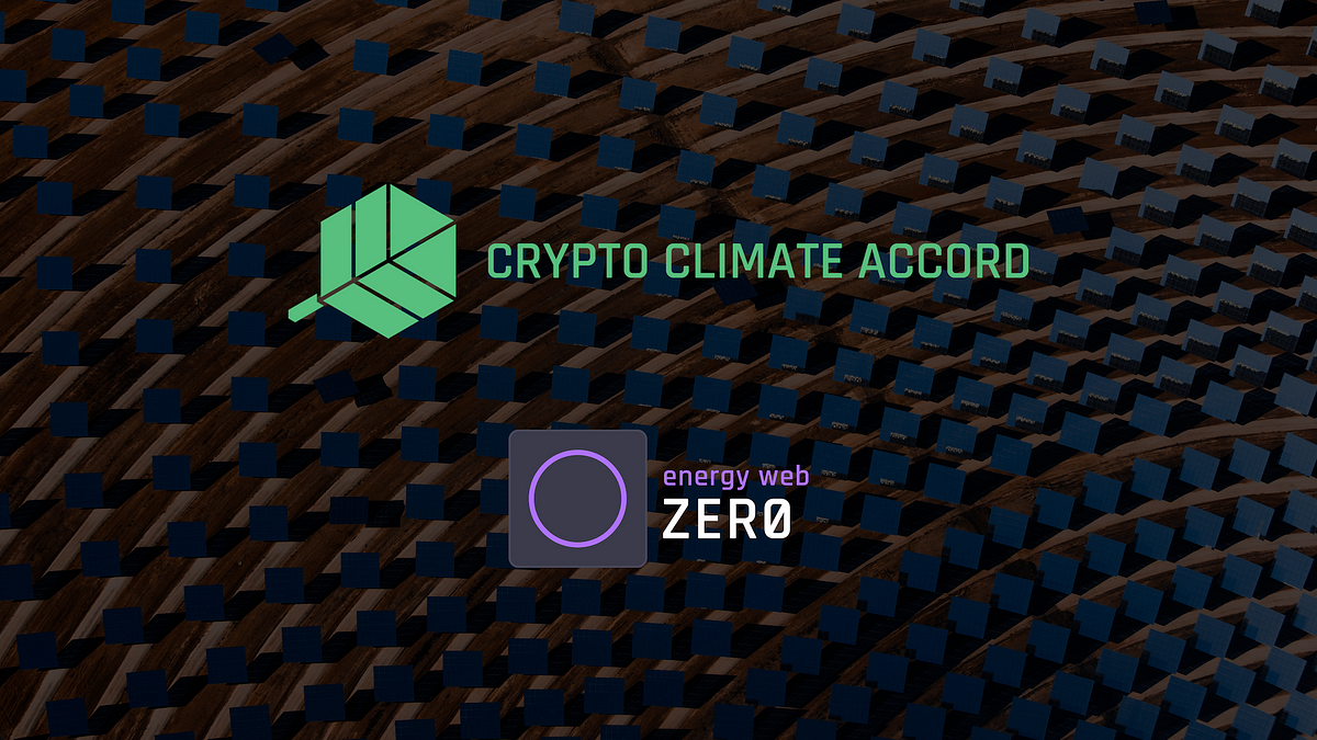 Making Crypto Green with Energy Web Zero