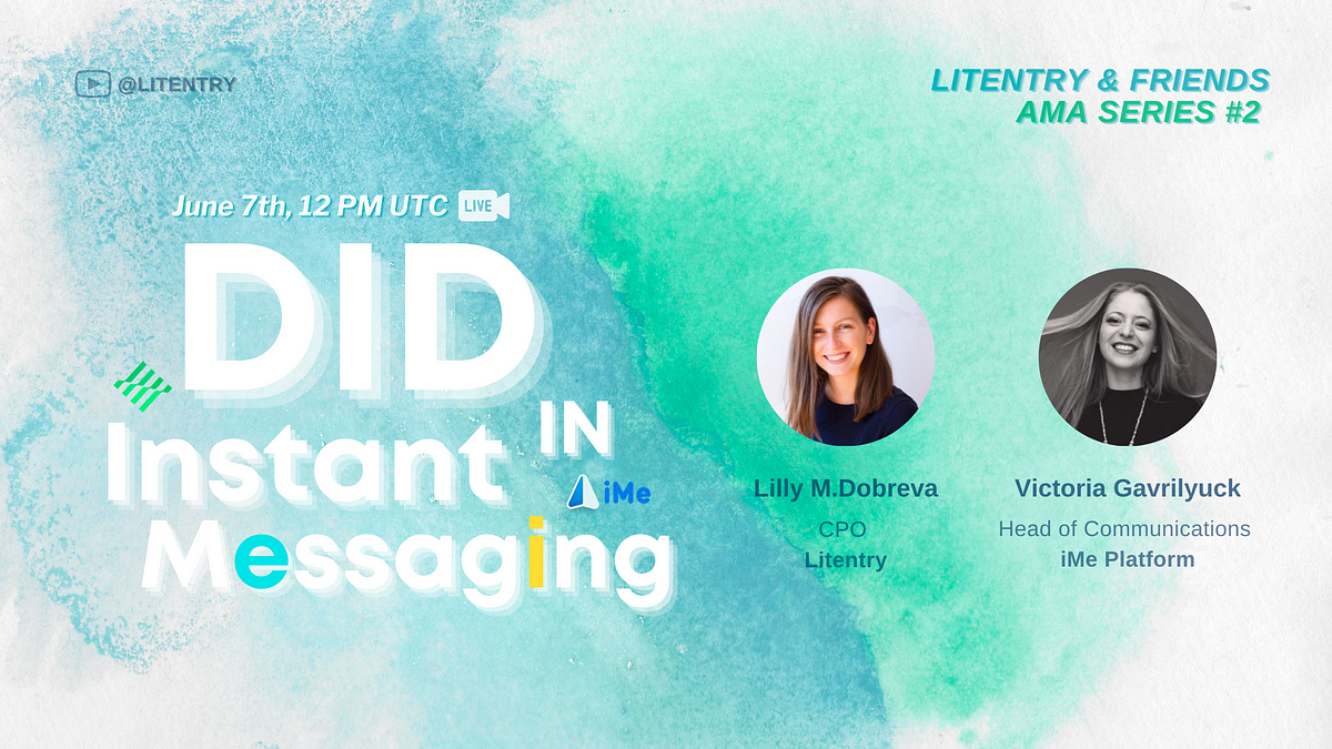 Highlights of “Litentry & Friends” EP 2: DID in Instant Messaging