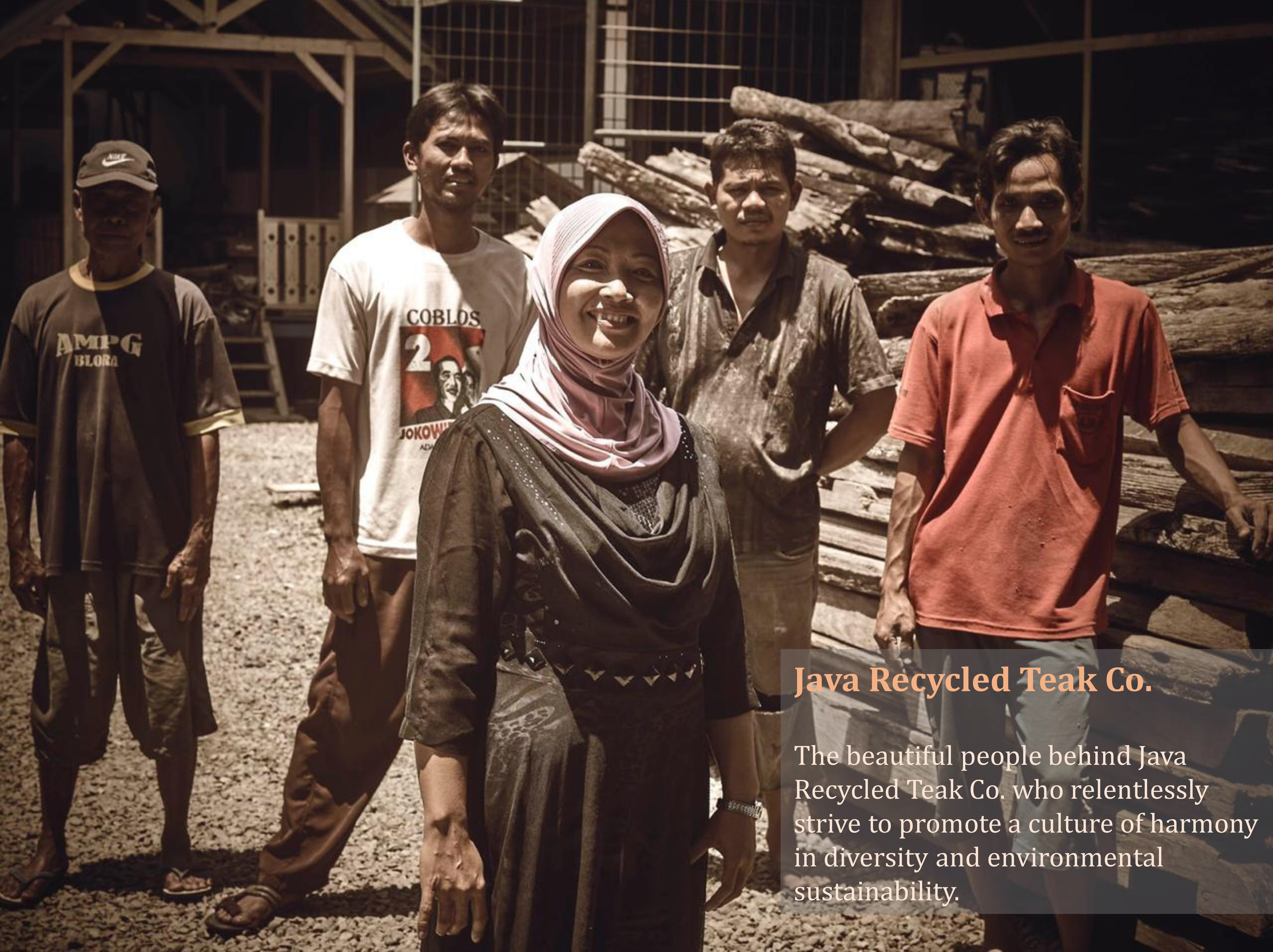 The Beautiful People Behind Java Recycled Teak Co