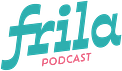 Frila Podcast