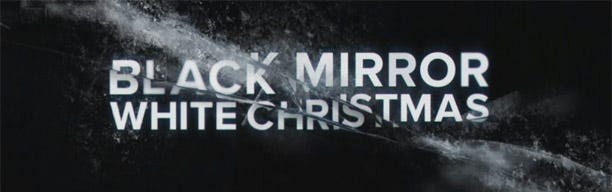 Where Was Black Mirror White Christmas Filmed 2022