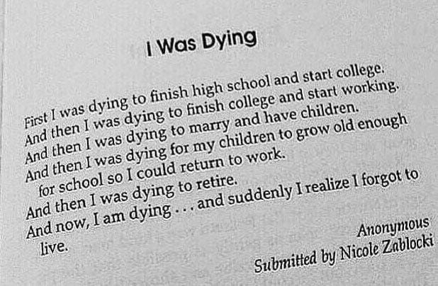 Learning to live while we still can…