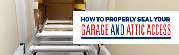 How To Seal Your Garage And Attic Access Doors Williams Brothers