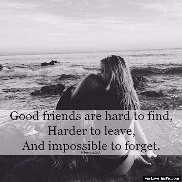 Good Caption For Friends - Friend Quotes