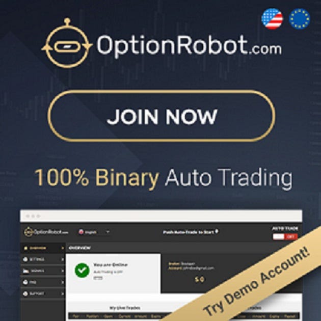 Option Robot Review | Runs Trades on Automatic Pilot | by Binary Trading  Global | Medium