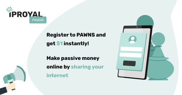 IPRoyal Pawn Banner - Inscreva-se no PAWNS e ganhe $ 1 instantaneamente!