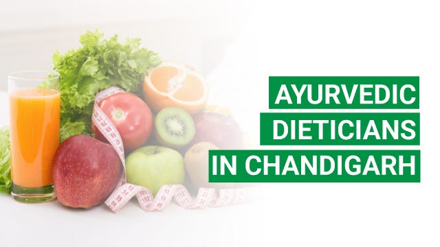 Ayurvedic Dieticians in Chandigarh