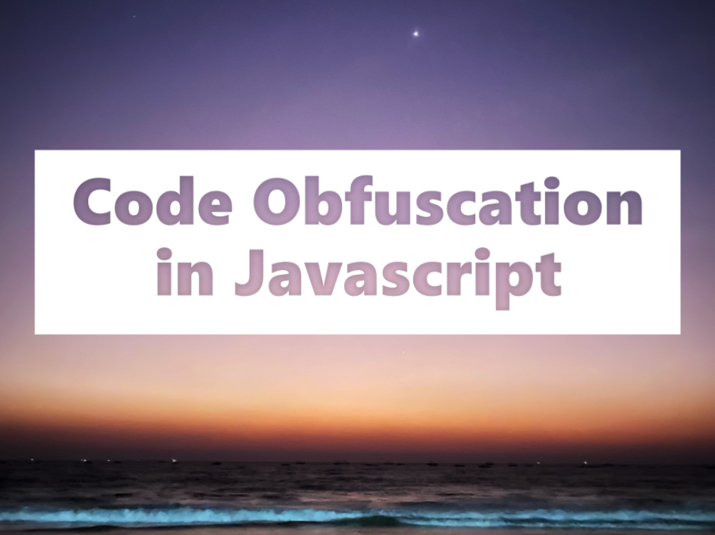 Javascript Code Obfuscation | Weekly Webtips