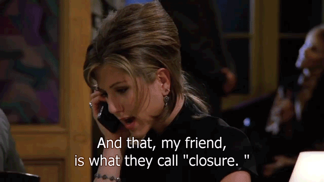 closure in friends
