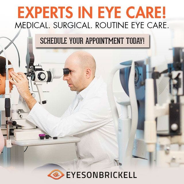 Best Eye Doctor Miami. Eyes On Brickell has the most… by Digital Eye Exam Miami Medium