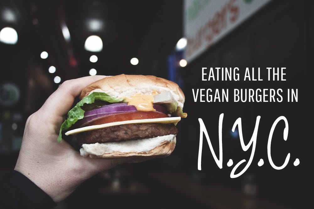 Your Guide to the 10 Awesomest Vegan Burgers in NYC by Suma Reddy