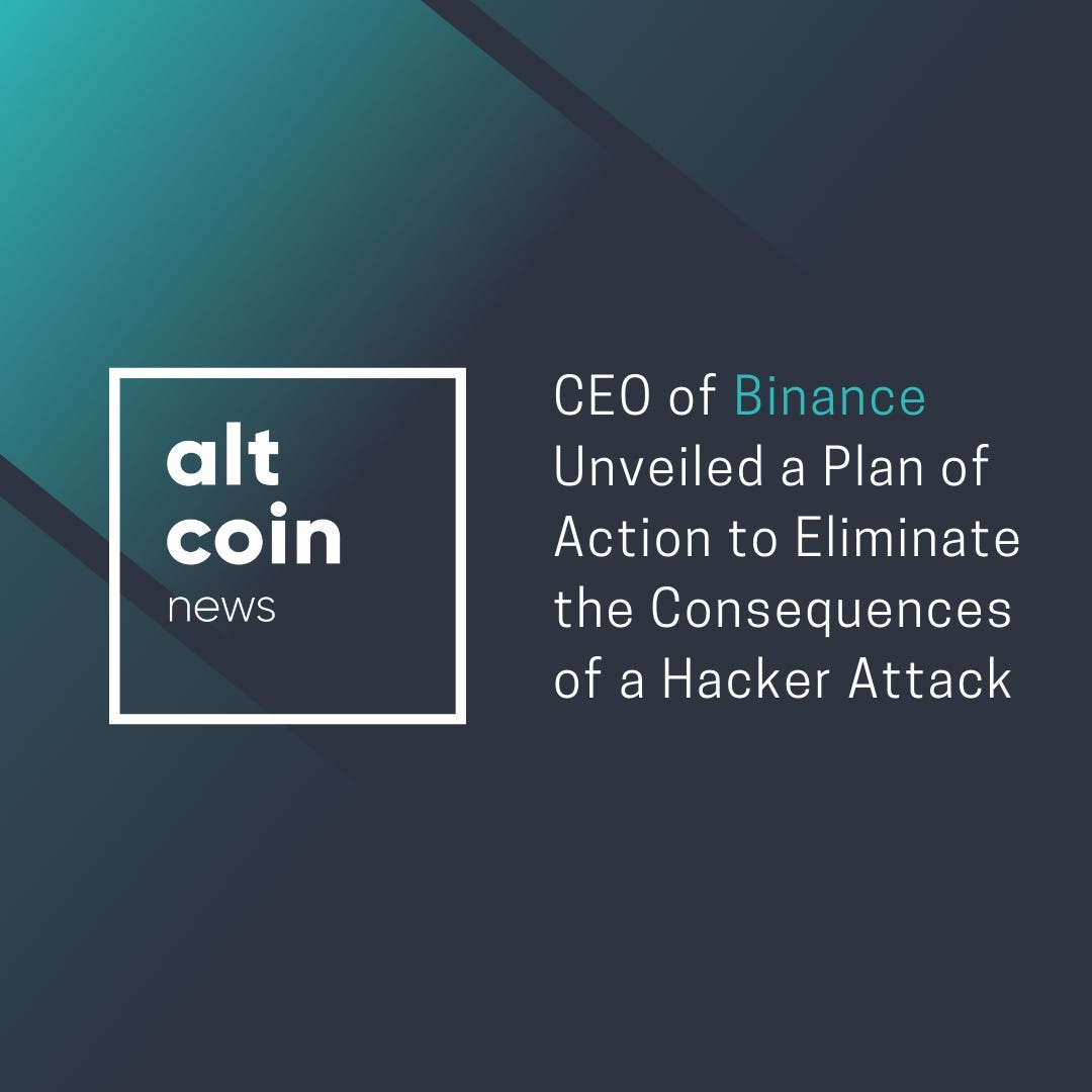 Altcoin News: CEO of Binance Unveiled a Plan of Action to ...