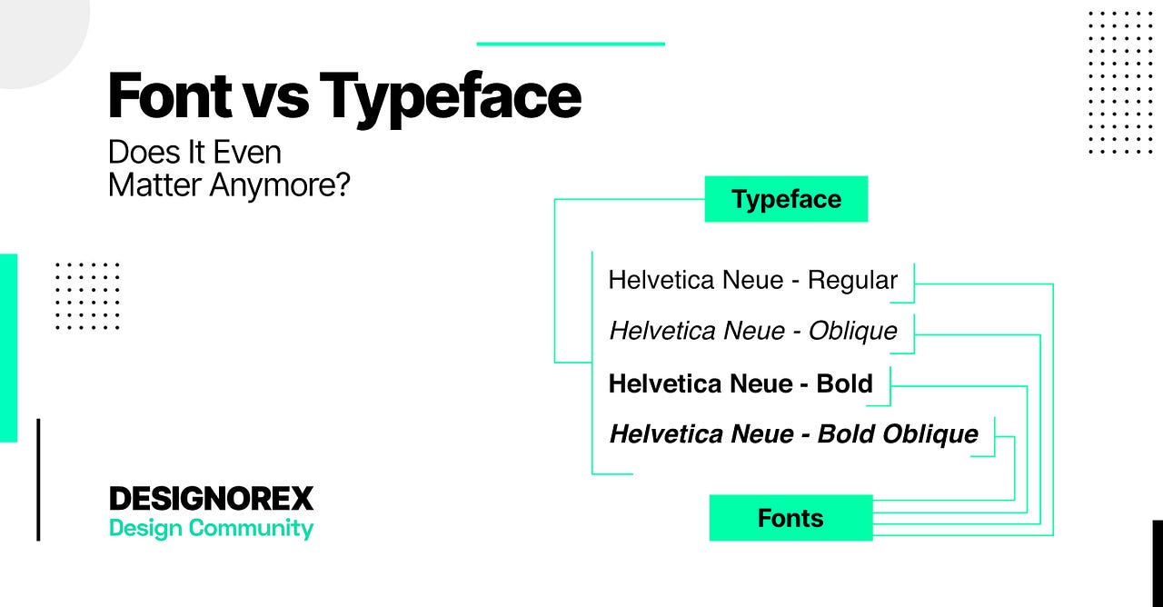 Font vs Typeface. Does It Even Matter Anymore? | by Abishek Thangapandi ...