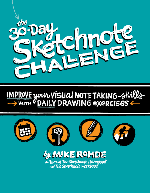30 Day Sketchnote Challenge Book Update Mike Rohde Medium