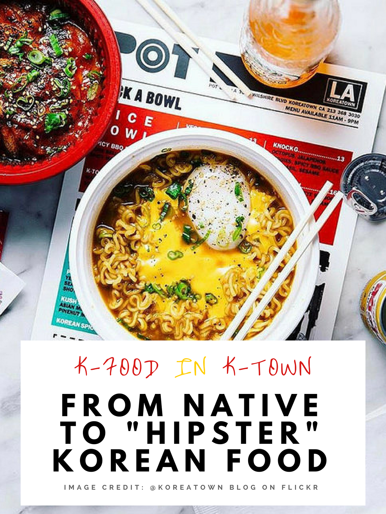 Made In La Hipster Korean Cuisine By Gina Park Medium