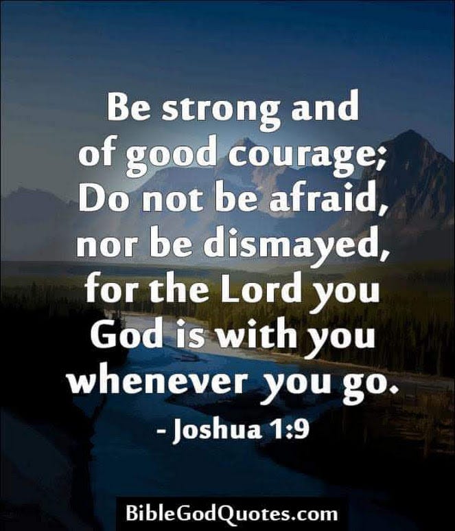 Text “Be Strong and of Good Courage” with mountain range in background
