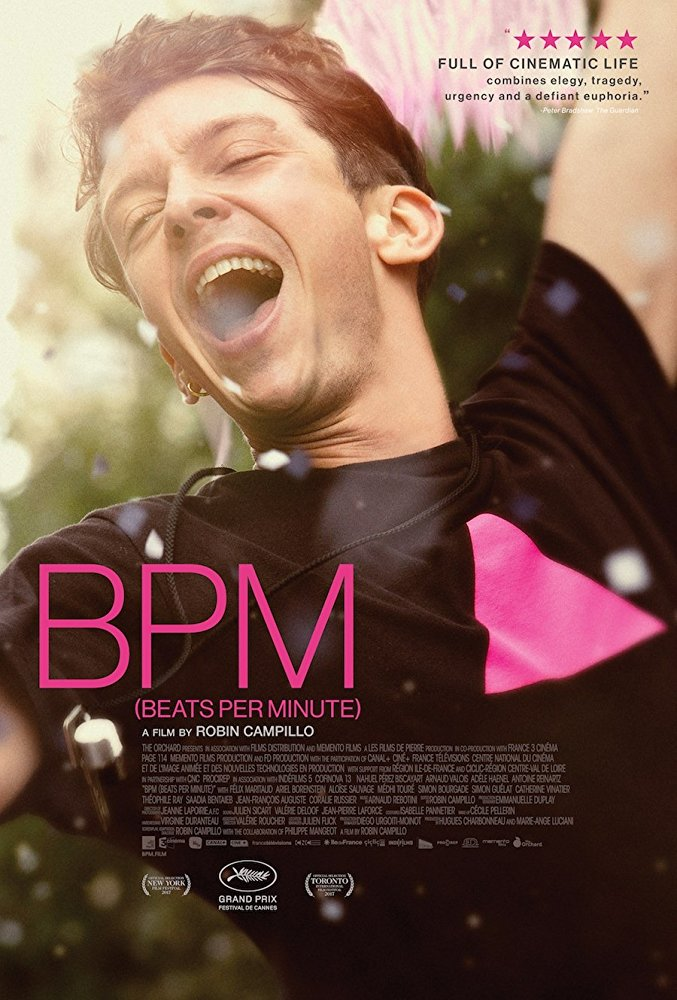 Official Oscar Entry Best Foreign Language Film From France Bpm Beats Per Minute By Sydney Levine Sydneysbuzz The Blog france bpm beats per minute