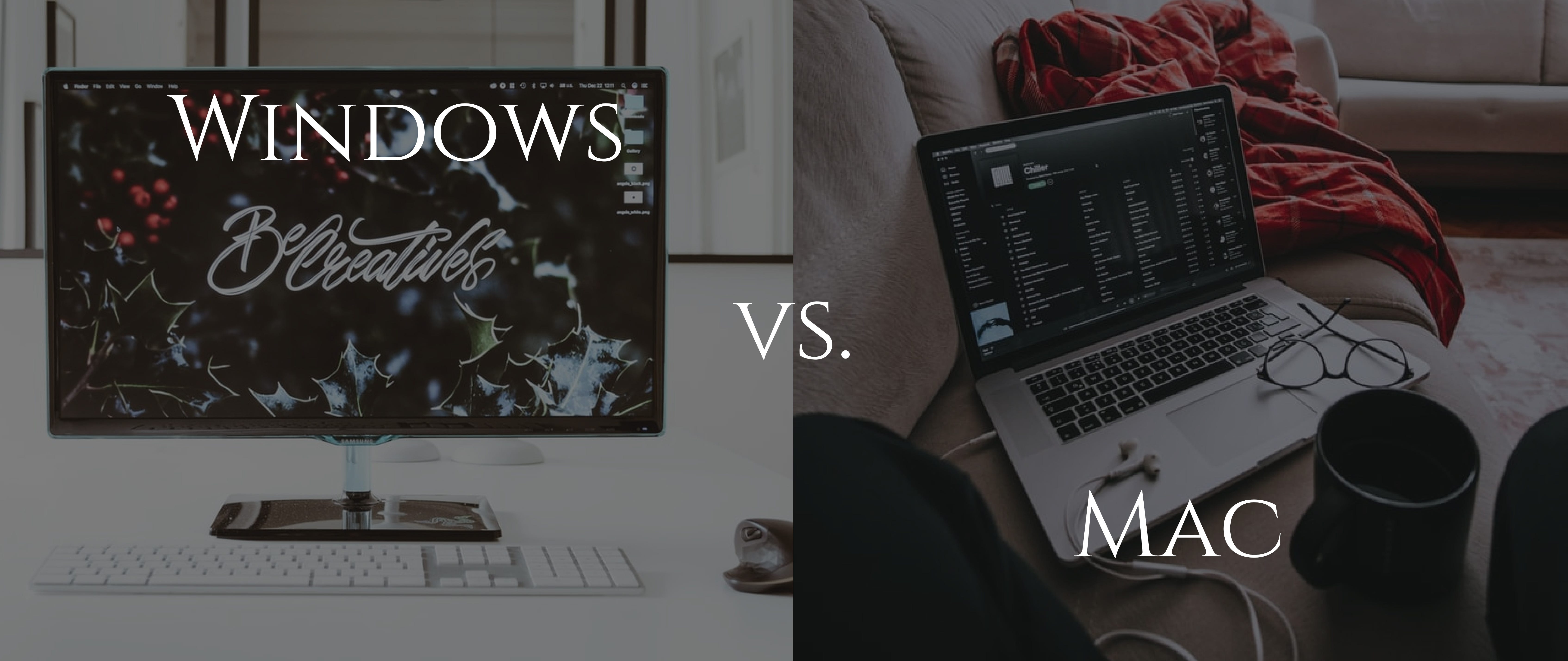 Ux Designers Mac Vs Windows Which Is Better By Alvin Mac Medium