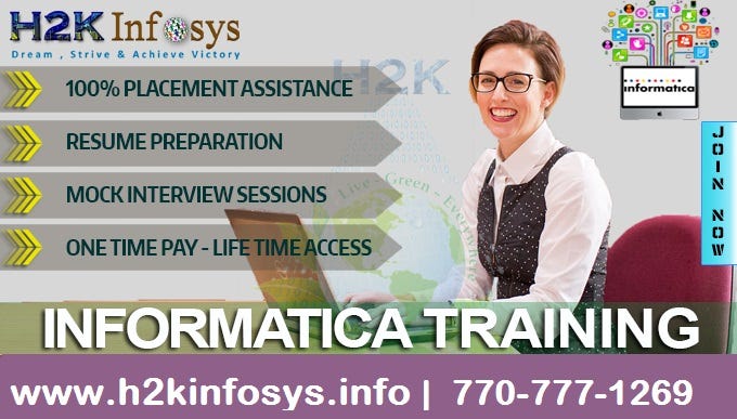Informatica Training And Placement In Usa Informatica Training Online with Placement | by H2KTrainings | Medium