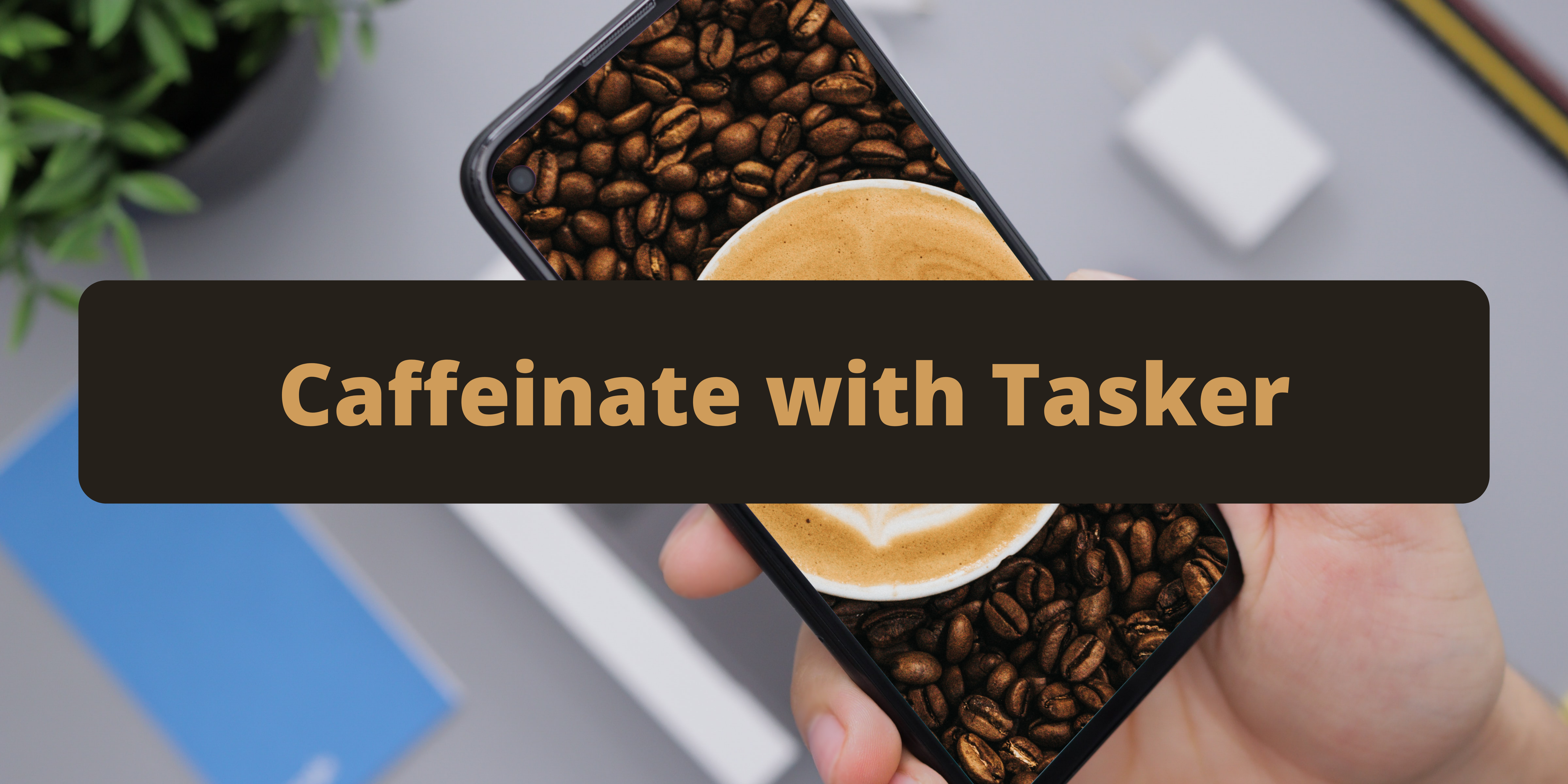 crack Sada Vittig Caffeinate with Tasker. There are several apps called… | by Alberto Piras |  Geek Culture | Medium