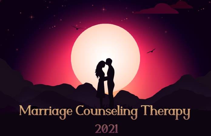 Marriage Counseling Therapy 2021