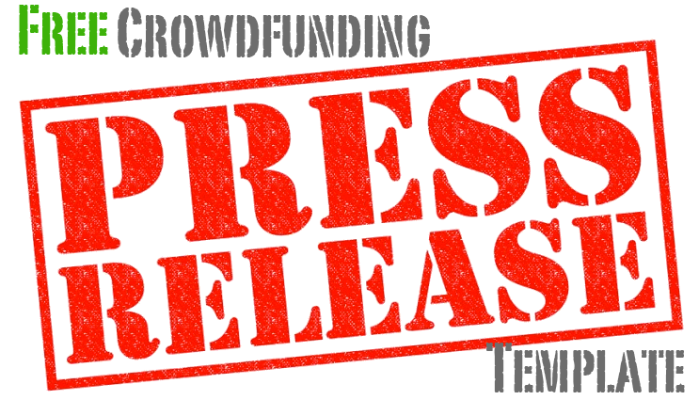 Free Crowdfunding Press Release Template Josef Holm Medium