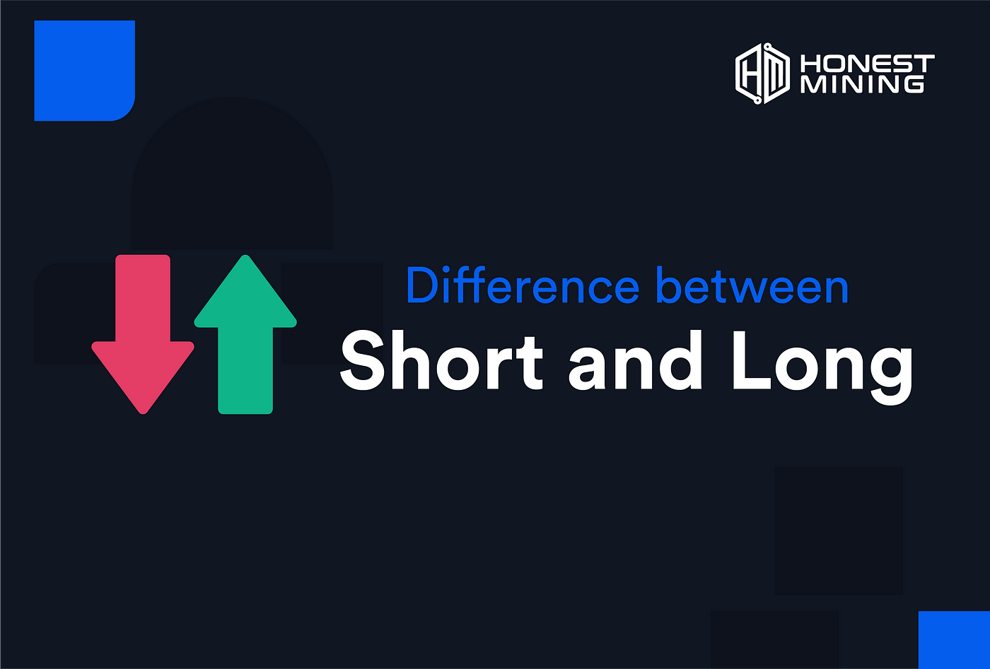 The Difference Between Long and Short Position | by NOBI 💫 | Medium