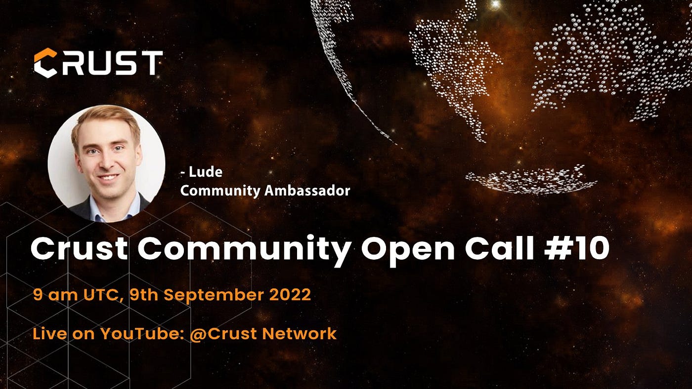 Crust Devlog | Sep 1st — Sep 15th, 2022 | by Crust Network ...