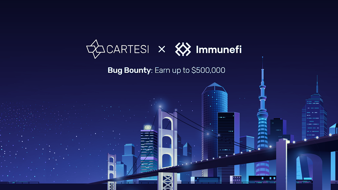 0*4pXy9fWmOV9rhper Cartesi launches Bug Bounty Program with Immunefi to harden Noether’s PoS