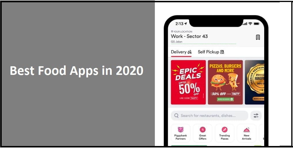 Best Food Apps in 2020. One can never find a better way than… by