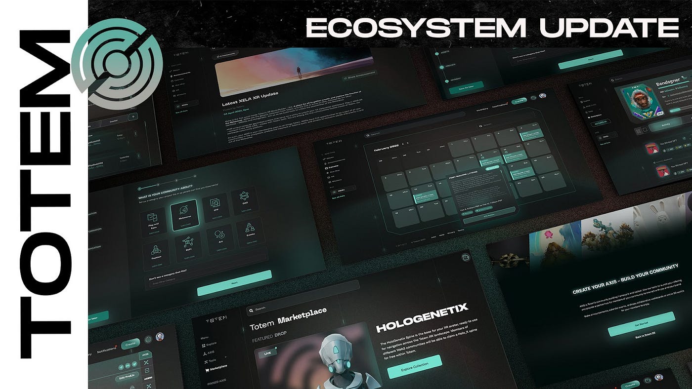ECOSYSTEM UPDATE:. Totem V1, AXIS Creator Tools, Social… | by Totem | Aug,  2022 | Medium