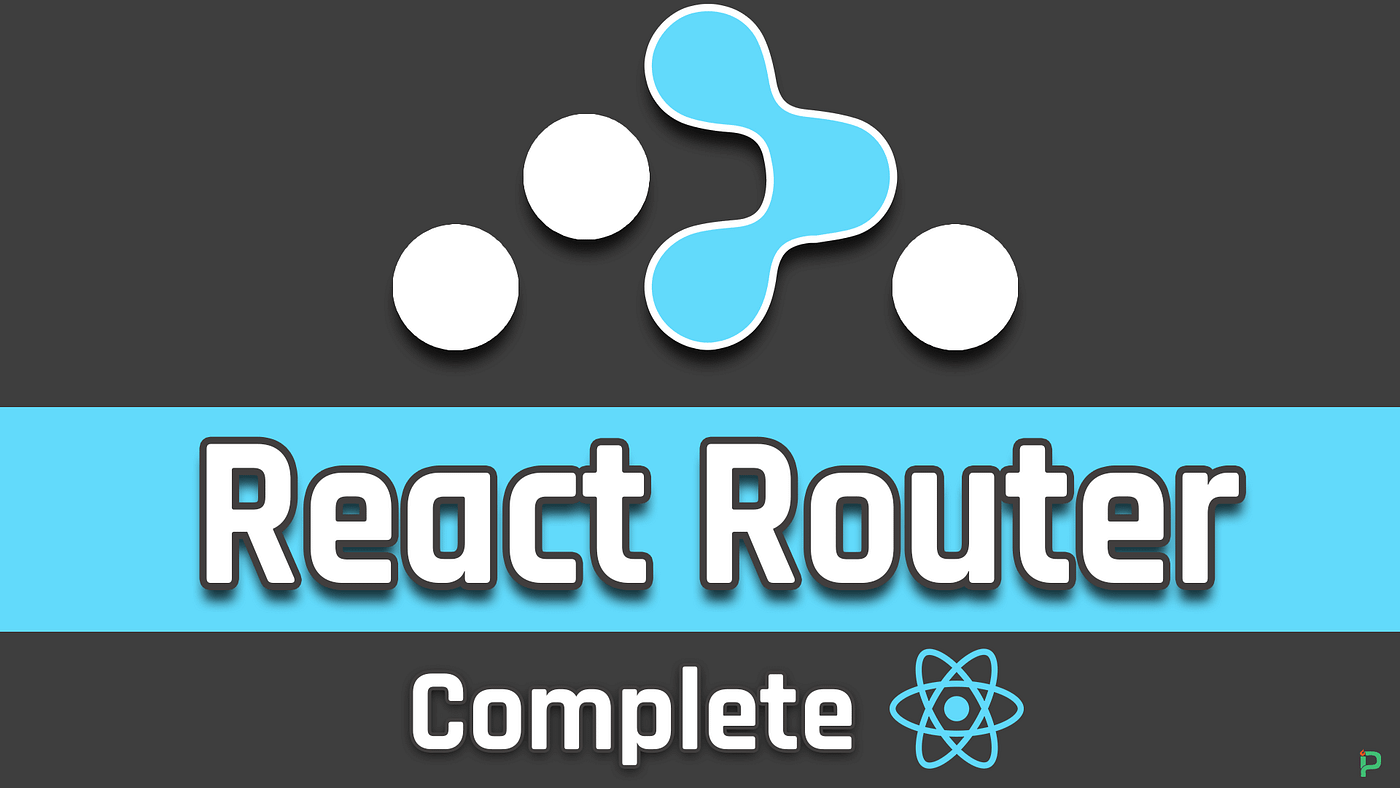 Intro to React Router for Beginners (Multiple Page Apps) .