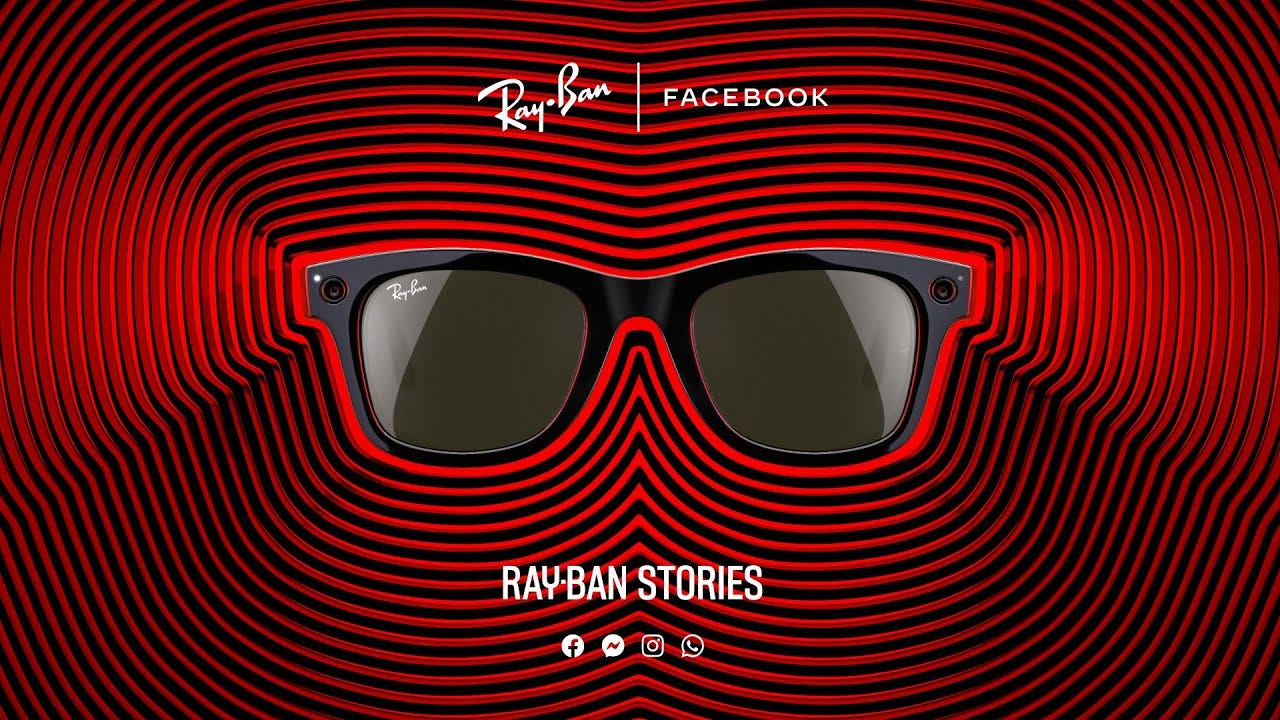 Facebook And Ray-Ban Reveal Much Anticipated $299 Smart Glasses | by  Magnopus UK (Formerly REWIND) | XRLO — eXtended Reality Lowdown | Medium