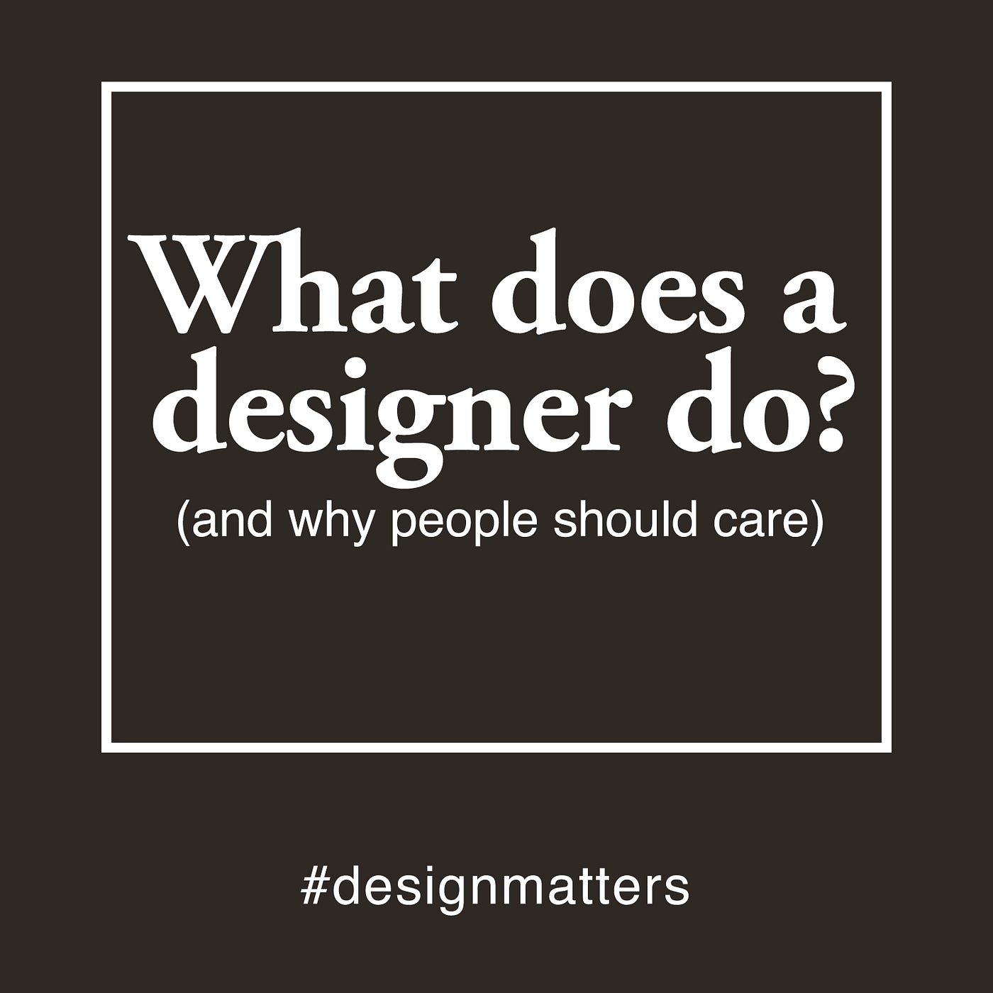 What Graphic Designers Actually Do | by Brandi Sea Heft-Kniffin • Creative  Director | Medium